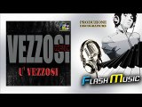 Gianni Vezzosi - U  Vezzosi - New Single 2016