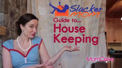 SLACKER MOM Guide to Housekeeping | Cleaning Lazy Mom Funny Mom MomCave