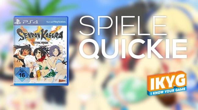Der Spiele-Quickie - Senran Kagura: Estival Versus