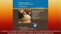 READ book  Plunketts Energy Industry Almanac 2016 Energy Industry Market Research Statistics Trends Full EBook
