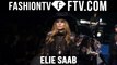 First Look Elie Saab F/W 15-16 Paris Fashion Week | FTV.com