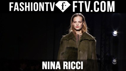 First Look Nina Ricci F/W 15-16 Paris Fashion Week | FTV.com