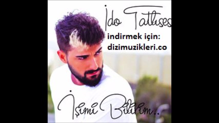 İdo Tatlıses İşimi Bilirim