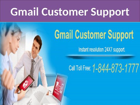 Gmail customer service 1-844-873-1777 Customer care support Number