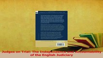 Download  Judges on Trial The Independence and Accountability of the English Judiciary PDF Free
