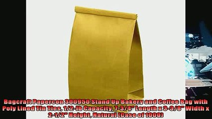 buy now  Bagcraft Papercon 300950 Stand Up Bakery and Coffee Bag with Poly Lined Tin Ties 12lb