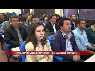 PLANI PËRGJITHSHËM VENDOR PËR BASHKINË SHKODËR