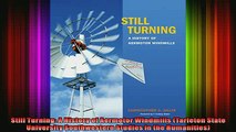 READ book  Still Turning A History of Aermotor Windmills Tarleton State University Southwestern  FREE BOOOK ONLINE