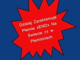 Reklama Plemienia xENDx Na Świecie 25.