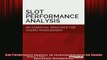 READ FREE Ebooks  Slot Performance Analysis An Essential Resource for Casino Operations Management Online Free