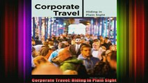 READ book  Corporate Travel Hiding in Plain Sight Online Free
