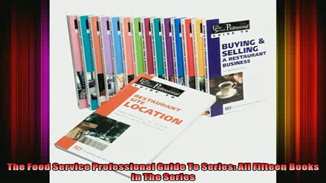 READ Ebooks FREE  The Food Service Professional Guide To Series All Fifteen Books In The Series Full Free