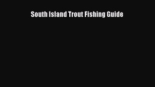 Read South Island Trout Fishing Guide Ebook Free
