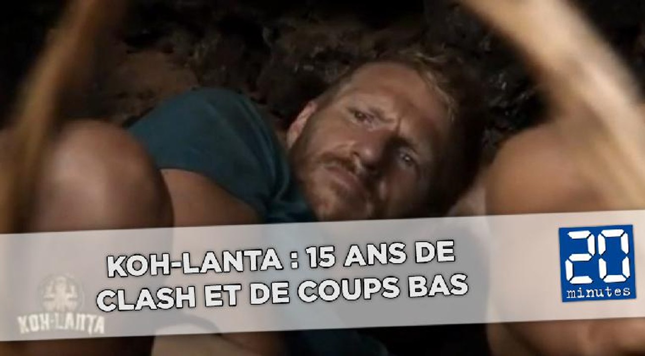Koh-Lanta : 15 ans de clash et de coups bas