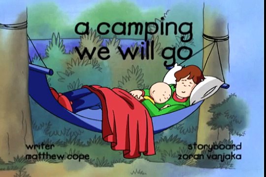 Ruca (Caillou) en Castellano - El Cofre Del Tesoro/Nos Vamos De Camping/Los Palillos (S02E02)