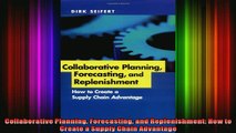 READ book  Collaborative Planning Forecasting and Replenishment How to Create a Supply Chain Full Free