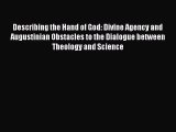 Book Describing the Hand of God: Divine Agency and Augustinian Obstacles to the Dialogue between