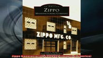 READ book  Zippo Manufacturing Company Images of America Full Free