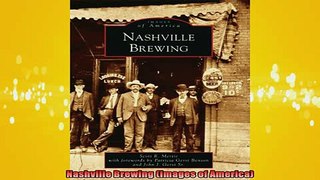 READ book  Nashville Brewing Images of America Free Online