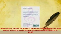 PDF  Authority Control in Music Libraries Proceedings of the Music Library Association Read Full Ebook