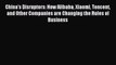 [Download PDF] China's Disruptors: How Alibaba Xiaomi Tencent and Other Companies are Changing
