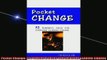 FREE DOWNLOAD  Pocket Change 52 POWERFUL IDEAS FOR EVERYONE LEADING CHANGE  BOOK ONLINE