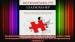 FREE DOWNLOAD  Accountability Leadership How Great Leaders Build a High Performance Culture of  BOOK ONLINE