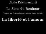 Krishnamurti - La liberté et l'amour - Livre Audio le sens du bonheur