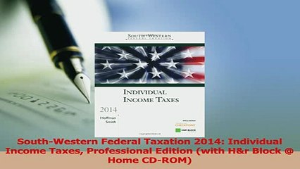 Read  SouthWestern Federal Taxation 2014 Individual Income Taxes Professional Edition with Ebook Free