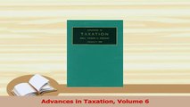 Download  Advances in Taxation Volume 6 Ebook Free