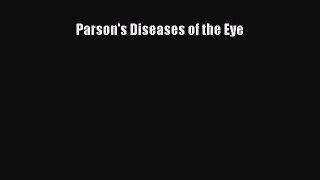 Download Parson's Diseases of the Eye PDF Online
