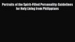 Book Portraits of the Spirit-Filled Personality: Guidelines for Holy Living from Philippians