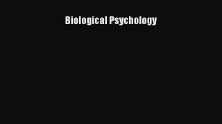Read Biological Psychology Ebook