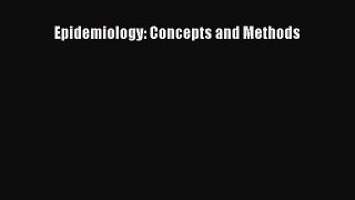 [Read Book] Epidemiology: Concepts and Methods  EBook