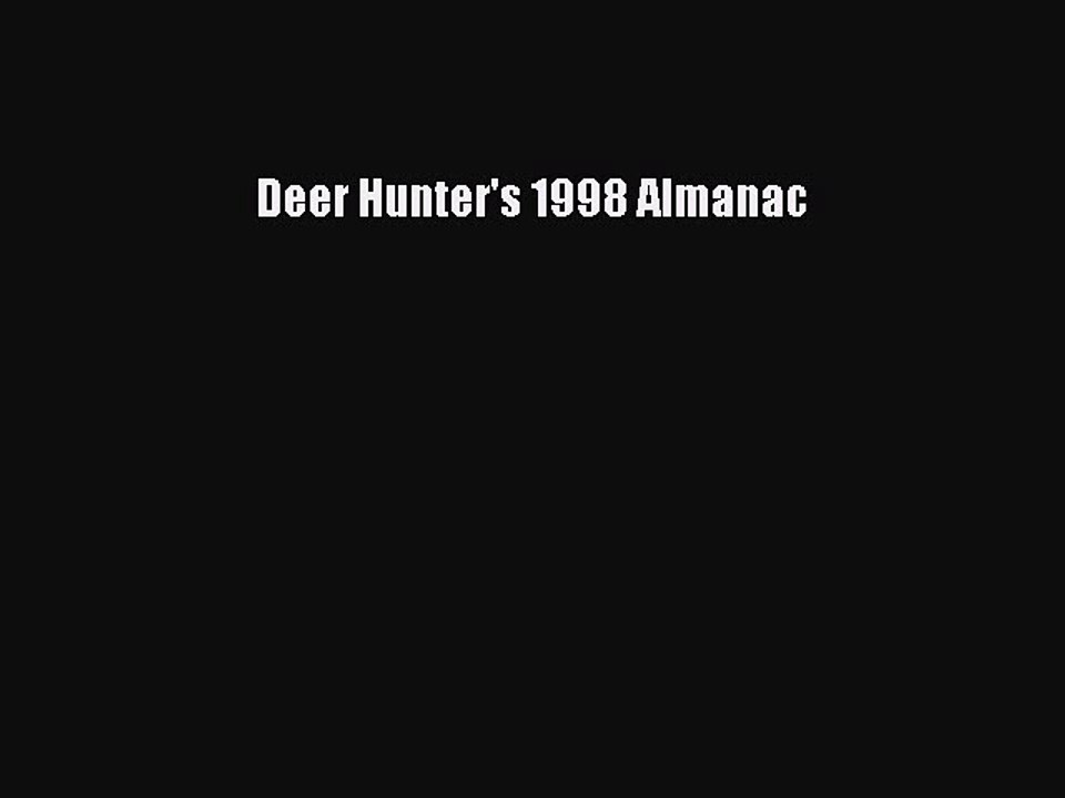 Download Deer Hunter's 1998 Almanac Ebook Free