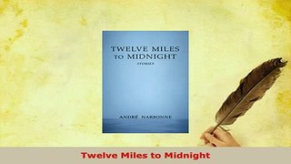PDF  Twelve Miles to Midnight Free Books