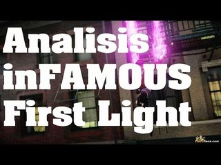 inFAMOUS: First Light - Análisis Comentado en Español (PS4)