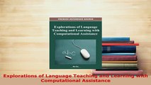 PDF  Explorations of Language Teaching and Learning with Computational Assistance Download Online