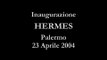 Inaugurazione Hermes Palermo 23 Aprile 2004