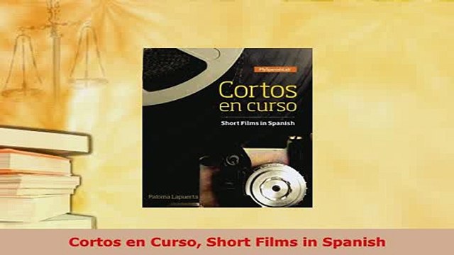 PDF Cortos en Curso Short Films in Spanish Read Online