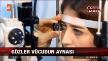 Op.Dr. Özer Kavalcıoğlu- ATV Ana Haber- Gözden Hastalık Teşhisi
