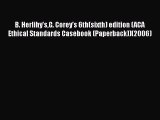 PDF B. Herlihy'sG. Corey's 6th(sixth) edition (ACA Ethical Standards Casebook (Paperback))(2006)