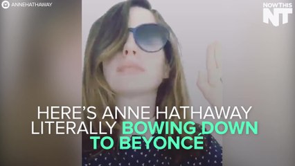 Anne Hathaway Praised Bey On Insta...And It Is Just Awkward AF