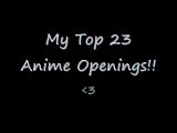 My Top 23 Anime Openings part 1