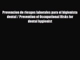 [PDF] Prevencion de riesgos laborales para el higienista dental / Prevention of Occupational