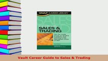 Download  Vault Career Guide to Sales  Trading PDF Full Ebook