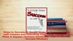 Read  Steps to Success 9 Simple Steps to Success Living with Passion and Unlocking Your Inner PDF Free
