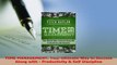Read  TIME MANAGEMENT Your Ultimate Way to Success Along with  Productivity  Self Discipline Ebook Free