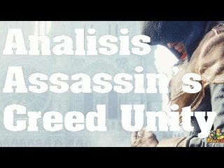 Assassin's Creed Unity - Análisis Comentado en Español (PS4)