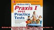 Free Full PDF Downlaod  McGrawHills Praxis I PPST Practice Tests 3 Reading Tests  3 Writing Tests  3 Full Free